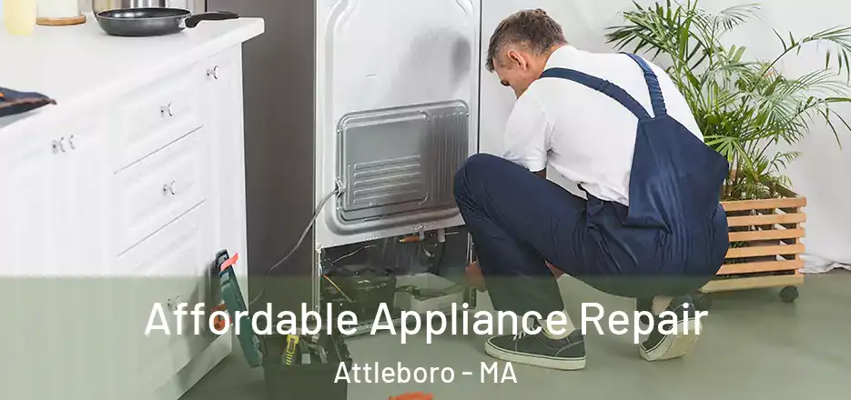  Affordable Appliance Repair Attleboro - MA