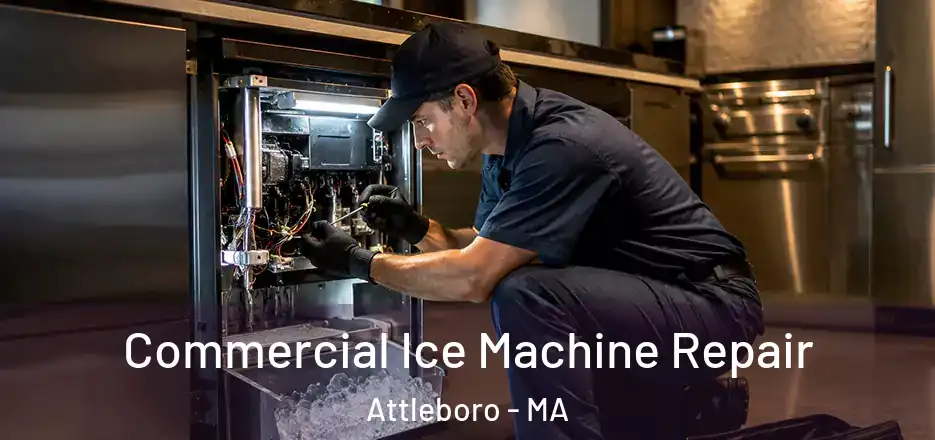 Commercial Ice Machine Repair Attleboro - MA