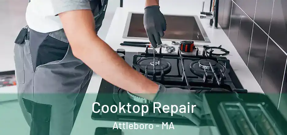  Cooktop Repair Attleboro - MA