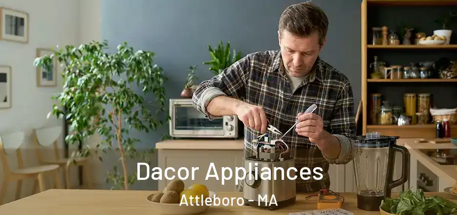  Dacor Appliances Attleboro - MA