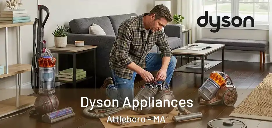  Dyson Appliances Attleboro - MA