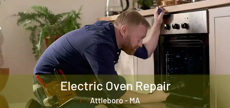 Electric Oven Repair Attleboro - MA