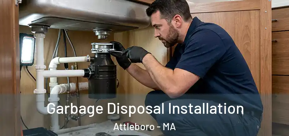 Garbage Disposal Installation Attleboro - MA