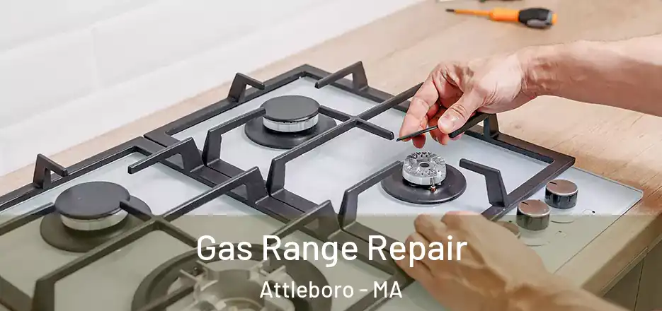  Gas Range Repair Attleboro - MA