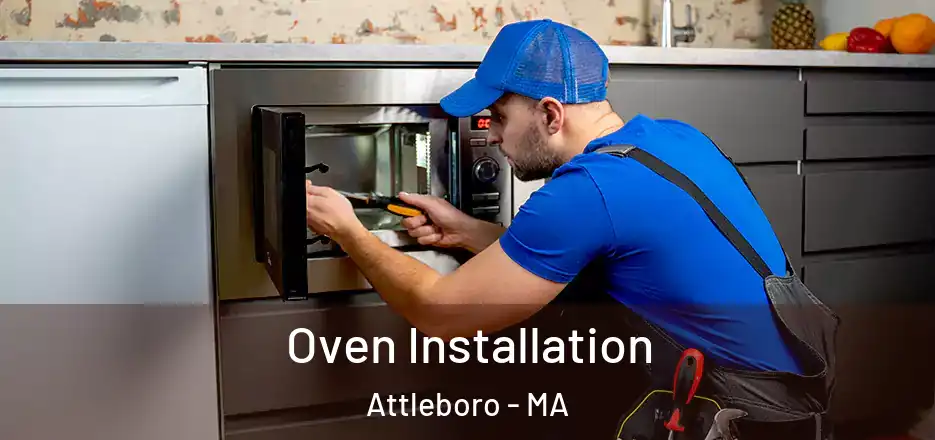 Oven Installation Attleboro - MA