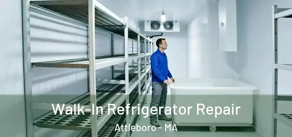  Walk-In Refrigerator Repair Attleboro - MA