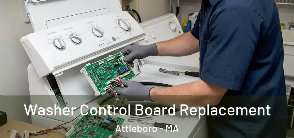 Washer Control Board Replacement Attleboro - MA